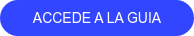 ACCEDE A LA GUIA
