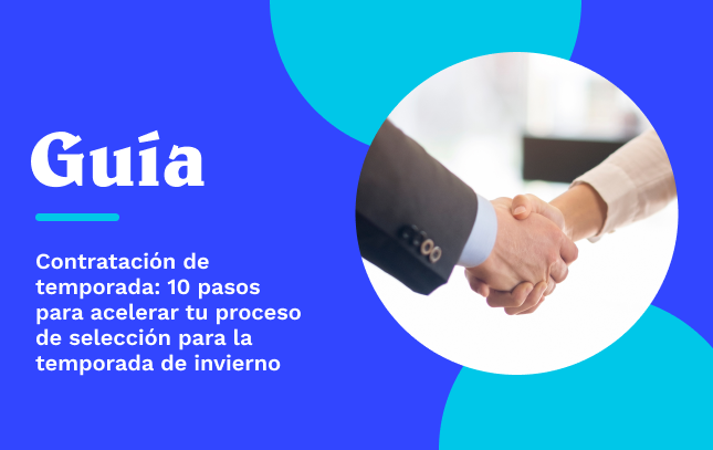 Guía para contratar personal de temporada este invierno