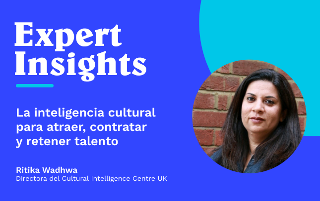 La inteligencia cultural para atraer, contratar y retener talento