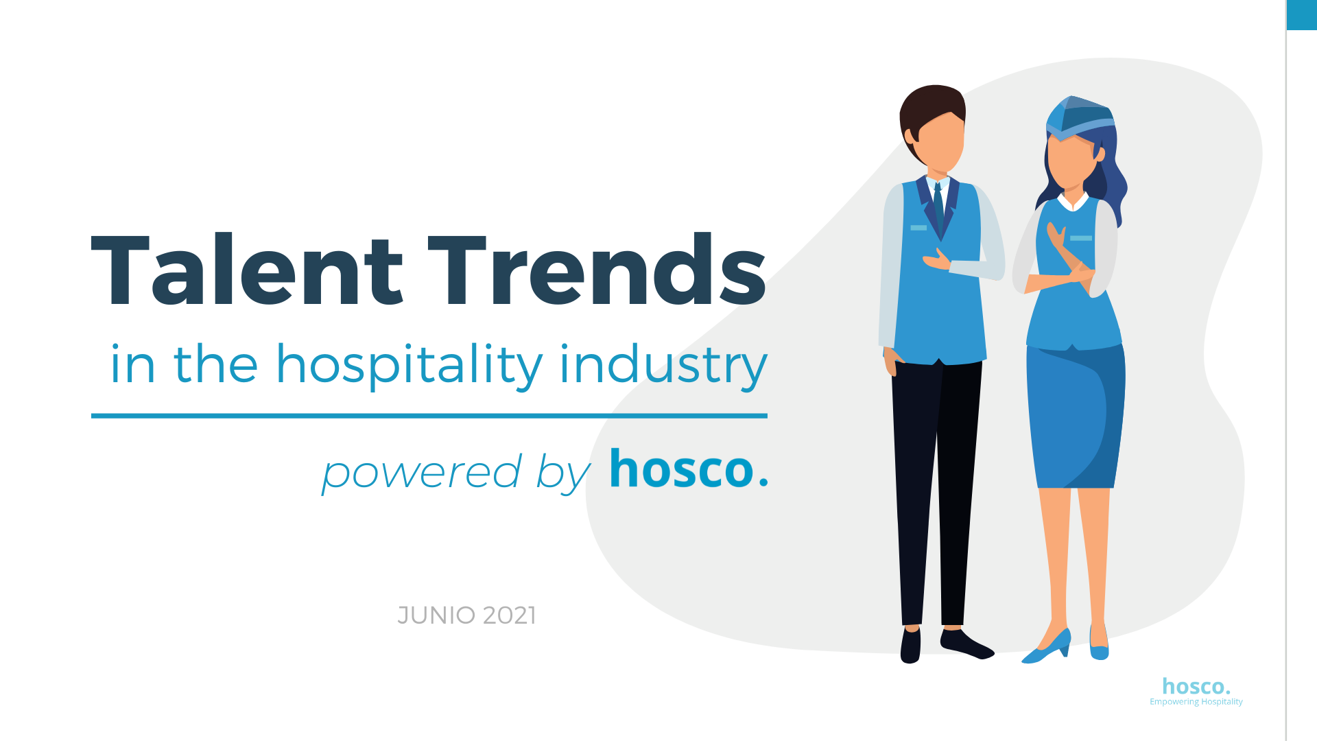 Talent Trends in the Hospitality Industry. ¡Conoce a tu gente!